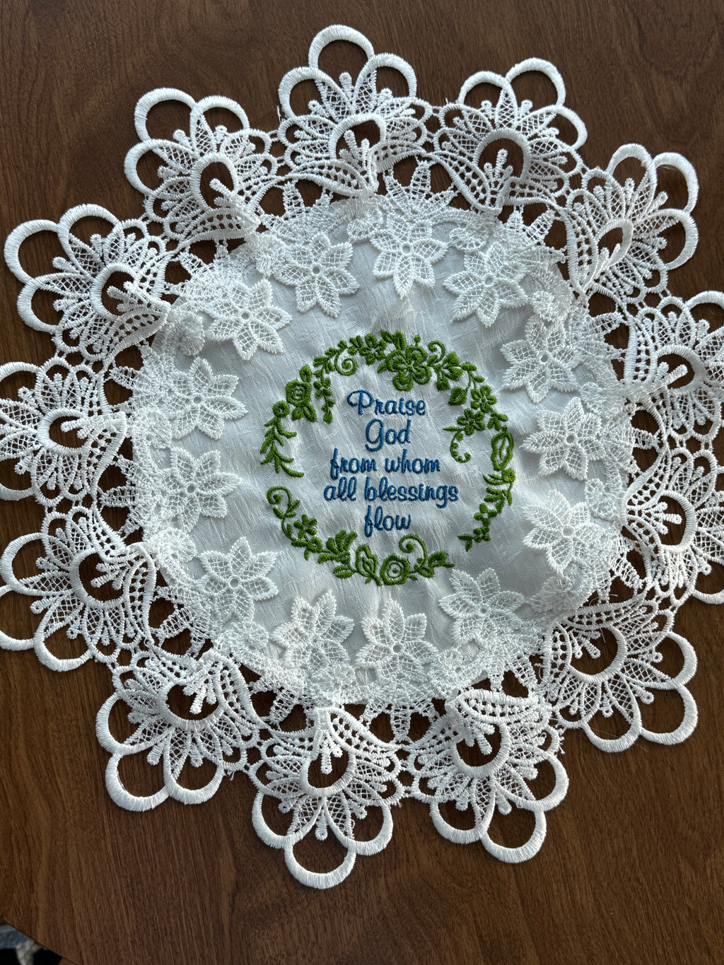 "Praise God From Whom All Blessings Flow" Machine Embroidered Doily