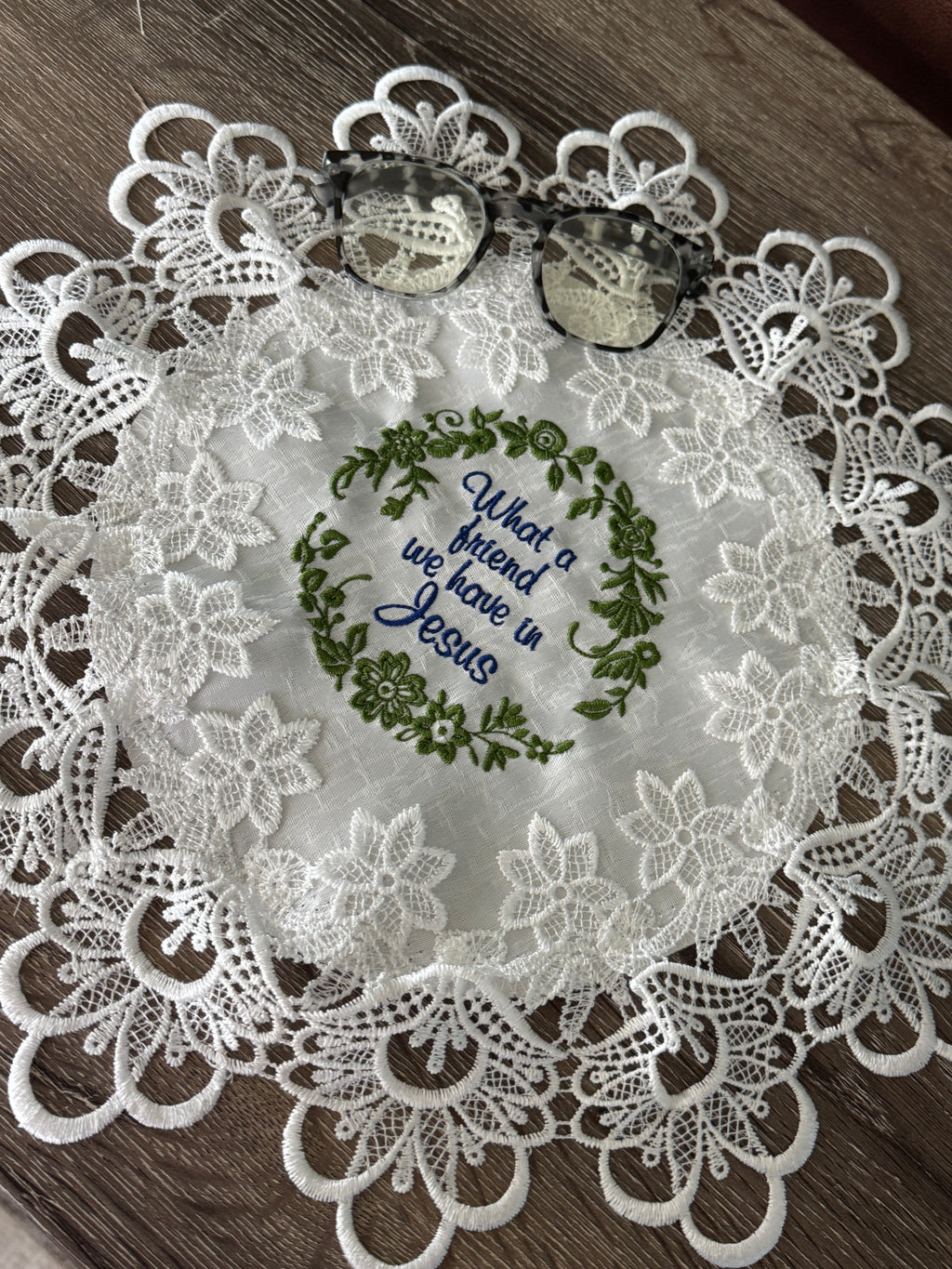 "What a Friend We Have in Jesus" Machine Embroidered Doily