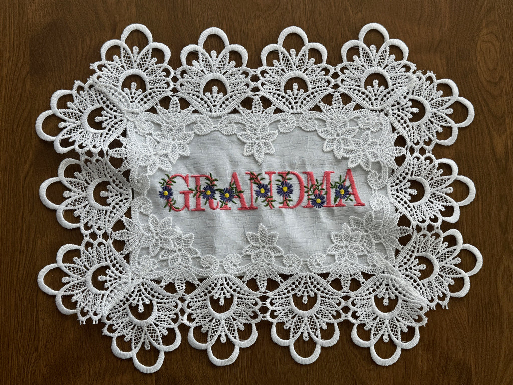 Grandma Doily machine embroidered 16 x 12" Unique Table top Decor For Special Lady