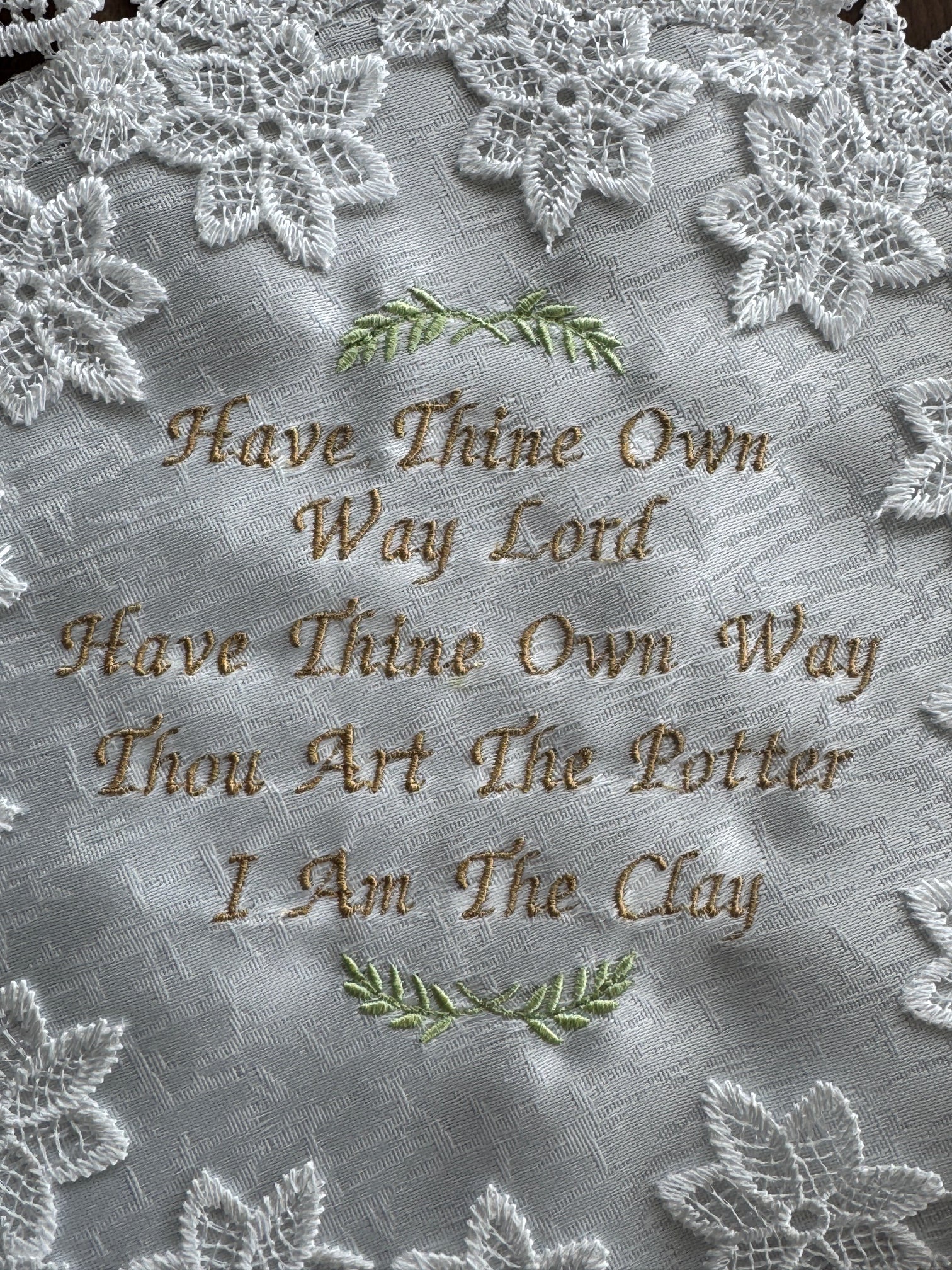 "Have Thine Own Way" Machine Embroidered Doily | Christian Hymn Home Decor