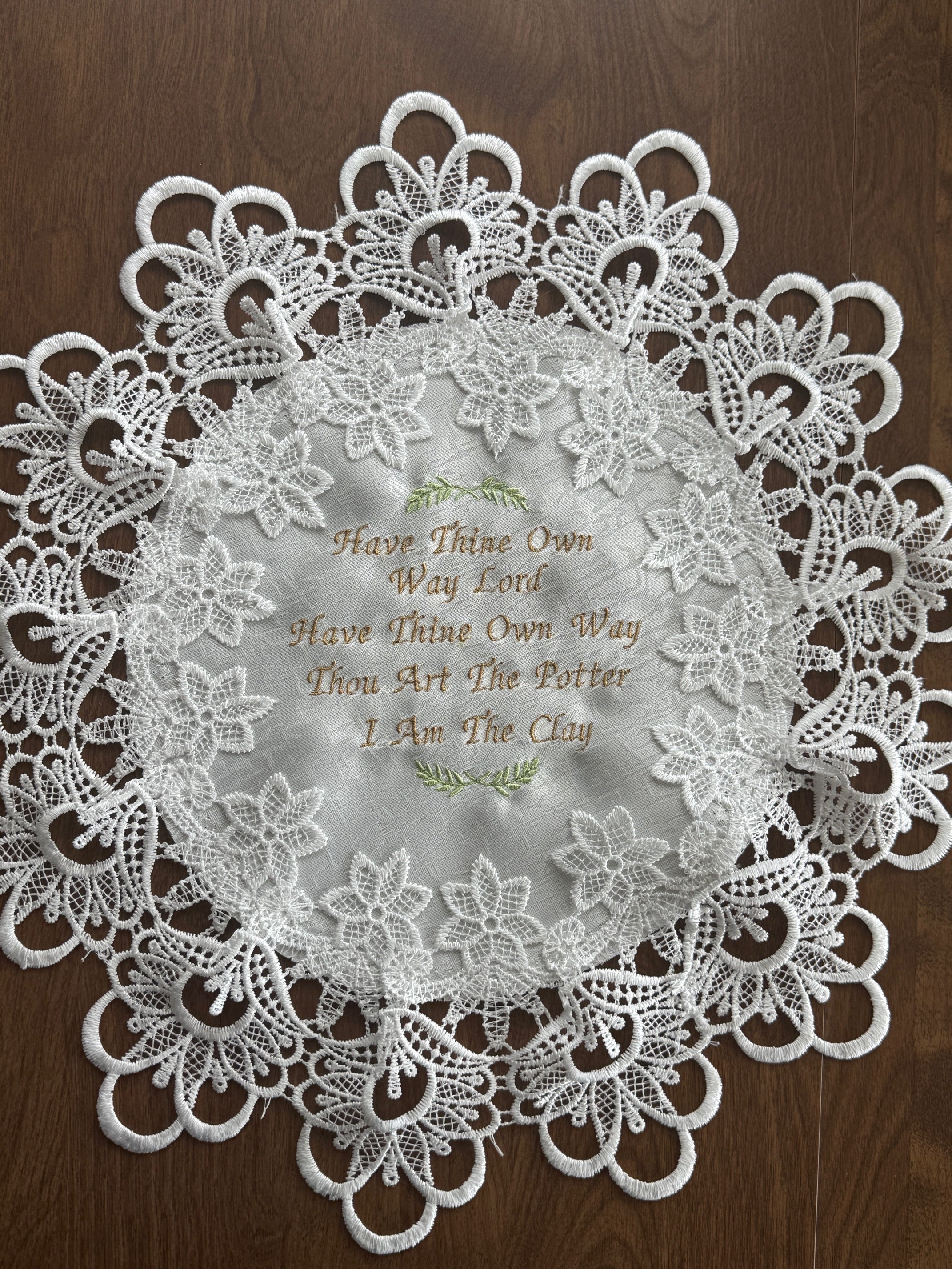 "Have Thine Own Way" Machine Embroidered Doily | Christian Hymn Home Decor
