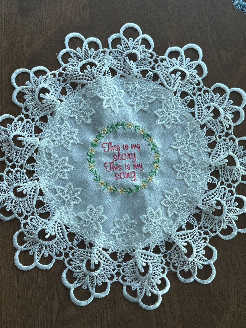 "This Is My Story, This Is My Song" Machine Embroidered Doily | Christian Hymn Decor
