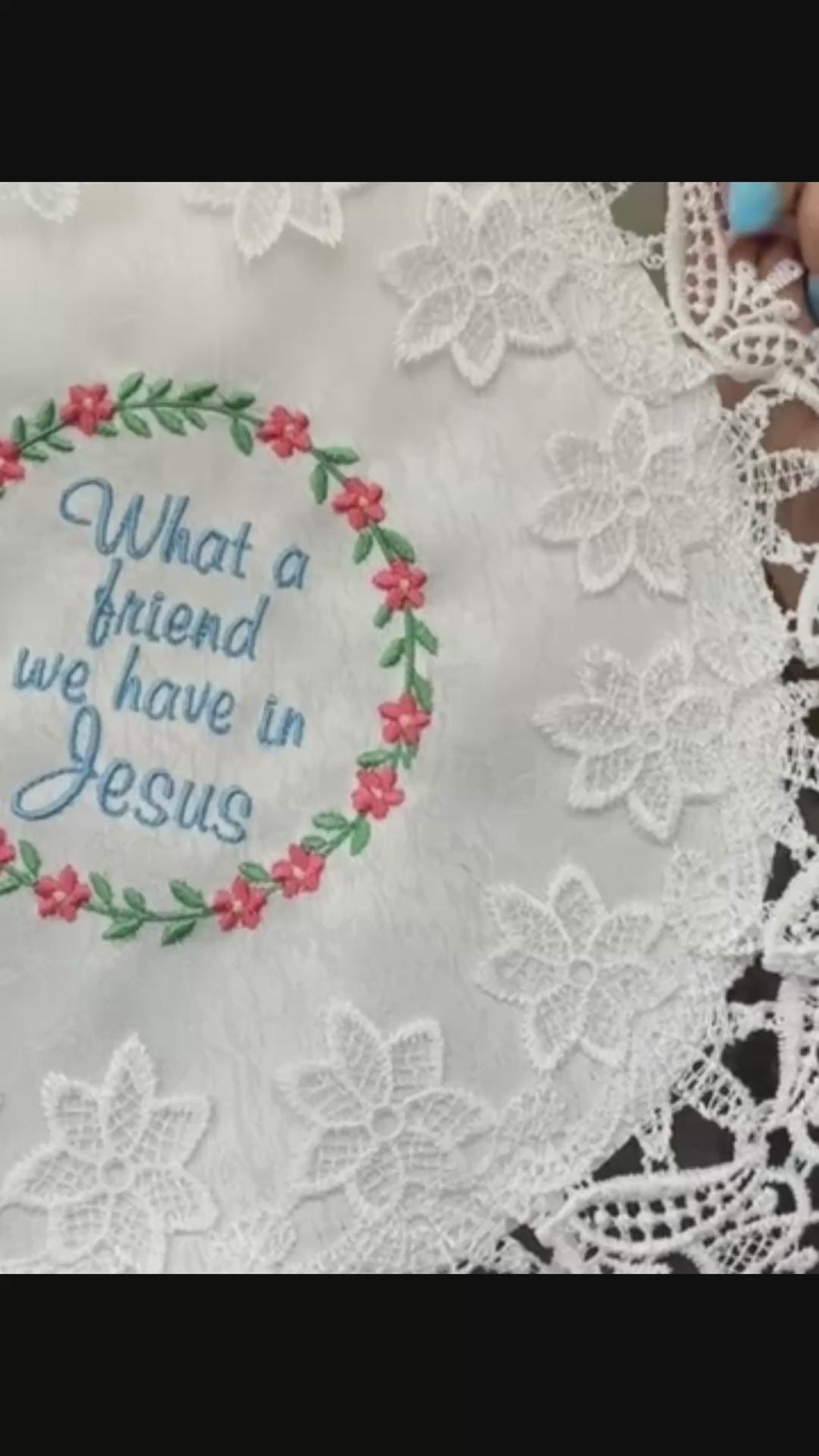Christian Hymn What a Friend We Have In Jesus and More! Machine Embroidered 16 x 12" White Doily